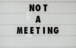 Not another meeting
